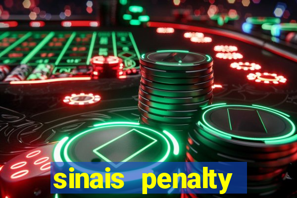 sinais penalty shoot out